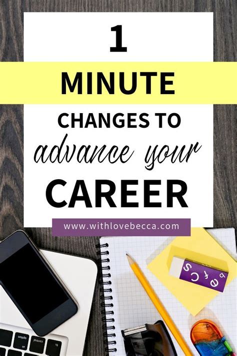 How To Advance Your Career In One Minute Simple Changes That Make A