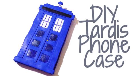 Diy Dr Who Phone Case Tutorial Youtube