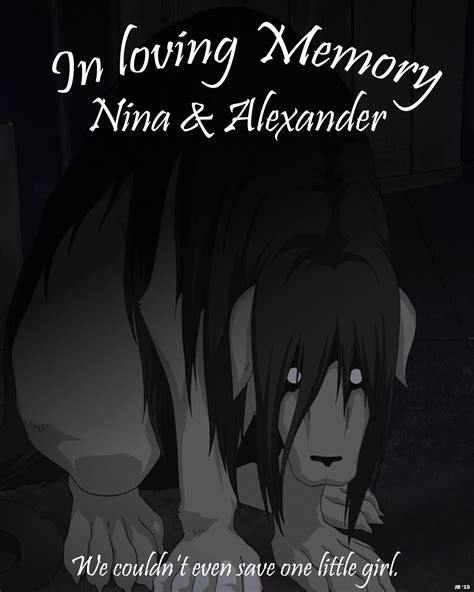 In Memory Of Nina And Alexander Full Metal Alchemist Jared