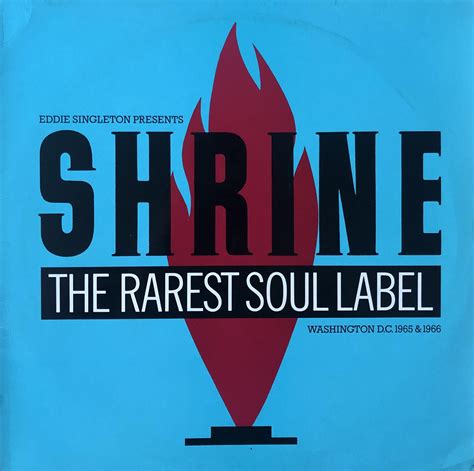 Shrine The Rarest Soul Label