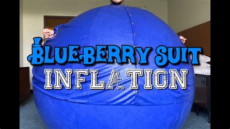 Massive Blueberry Suit Inflation So Big I Almost Popped Youtube