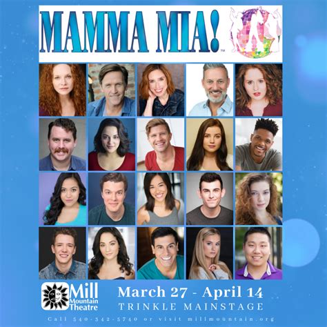 Cast Announced For Mill Mountain Theatres Mamma Mia Mill Mountain