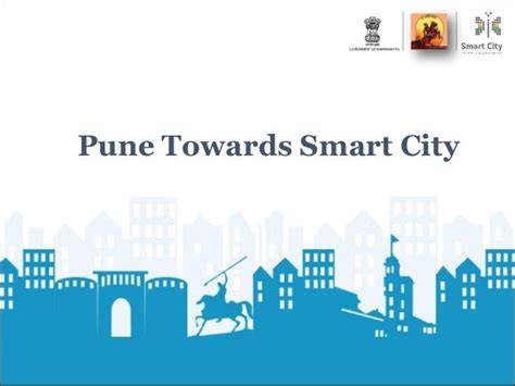 Pune Towards Smart City Pune Municipal Corporation