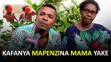 Kijana Anaye Fanya Mapenzi Na Mama Yake Asimulia Walianza Vipi Youtube
