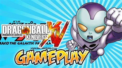 This is my playthrough / walkthrough of dragon ball: Dragon Ball Xenoverse - Jaco the Galactic Patrolman Gameplay - YouTube