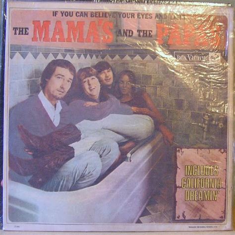 The Mamas And The Papas If You Can Believe Your Eyes And Ears 1966