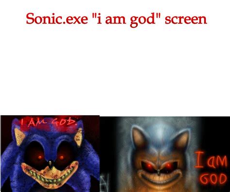 Sonicexe I Am God Screen Sonic The Hedgehog Amino