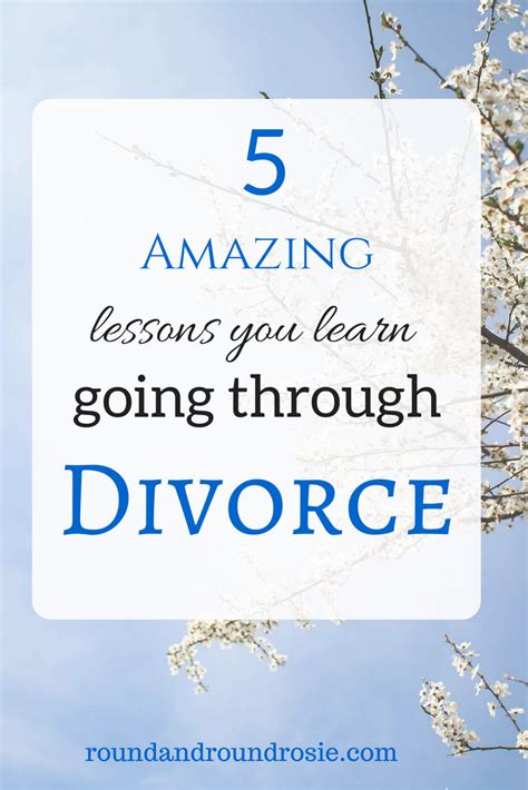 5 brilliant life lessons you learn going through divorce round and round rosie