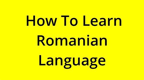 Solved How To Learn Romanian Language Youtube