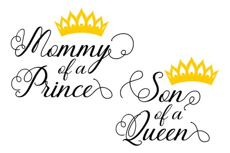 Queen And Prince Svg Sayings Svg Quotes Svg Mom Svg