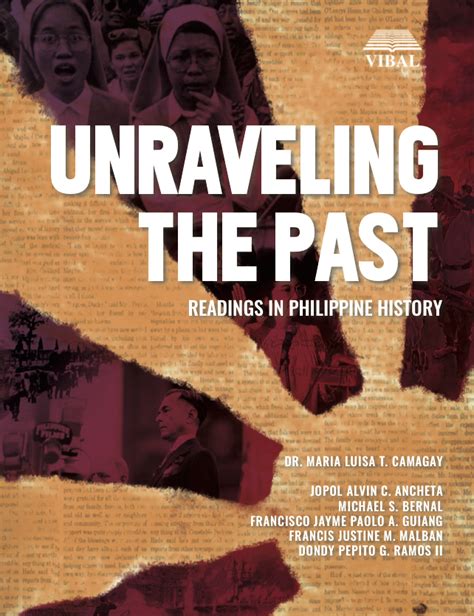 Unraveling The Past Readings In Philippine History