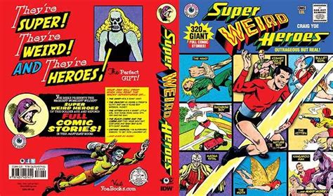 Weirdest Heroes A Book Detailing The Craziest Golden Age Comic Heroes