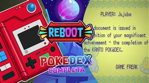 Pok Mon Reboot Pokedex Completa Youtube