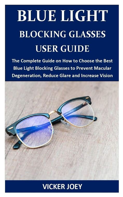 Pdf Blue Light Blocking Glasses User Guide The Complete Guide On How