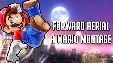 Forward Aerial A Super Smash Bros Ultimate Mario Montage Youtube