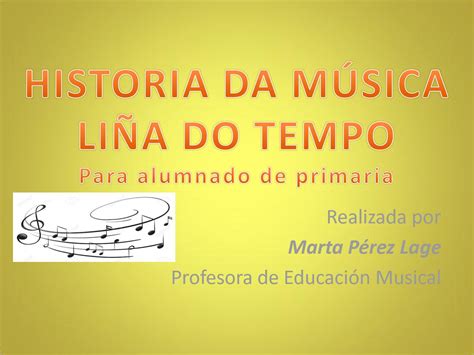 Calaméo Historia Da Música Liña Do Tempo 2