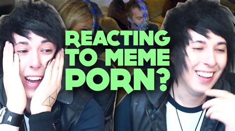 Reacting To Meme Porn Youtube