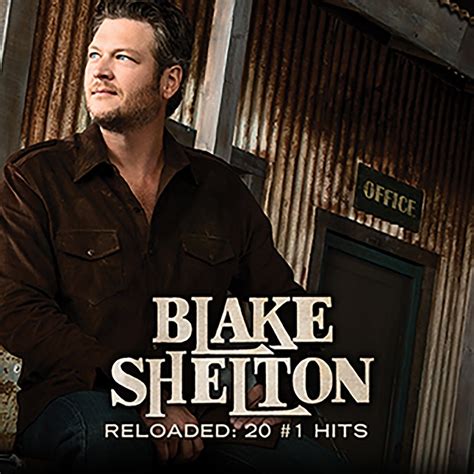 Blake Shelton Reloaded S Amazon Com Music