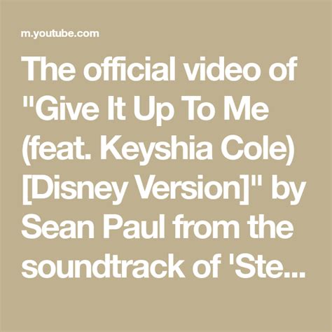 The Official Video Of Give It Up To Me Feat Keyshia Cole Disney