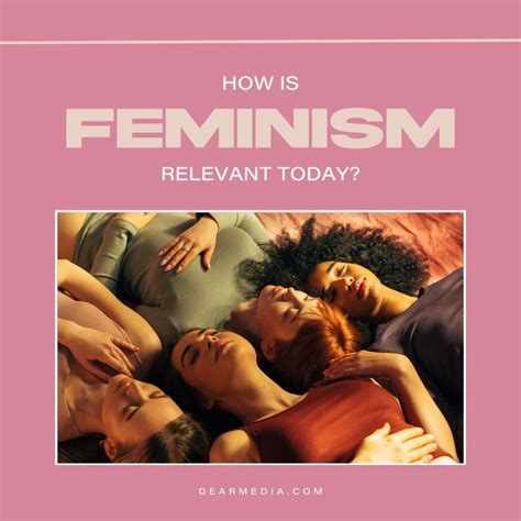 how is feminism relevant today dear media new way to podcast