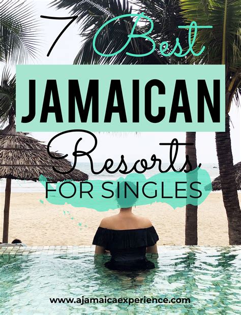 7 Best Jamaican Resorts For Singles Negril Jamaica Resorts Singles Resorts Jamaican Beaches