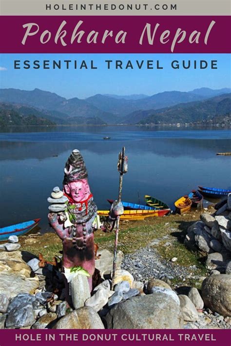 the essential travel guide for pokhara nepal culture travel travel destinations asia