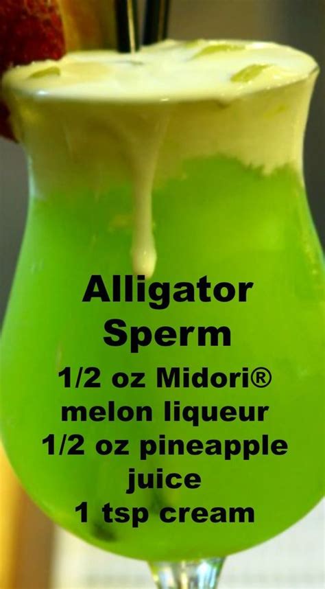 alligator sperm ~ a delicious mixed drink recipe delicious recipe idea