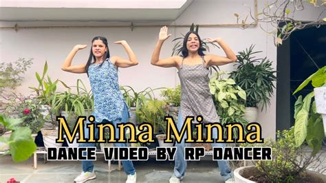 Minna Minna Dance Video Day 2 Punjabi Song Dance Trendingsong Youtube