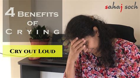 top 4 benefits of crying does crying help health benefits of crying youtube