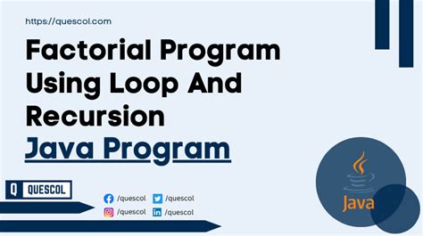 Factorial Program In Java Using Recursion Quescol