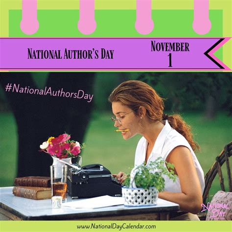 National Authors Day November 1 National Day Calendar Day Author