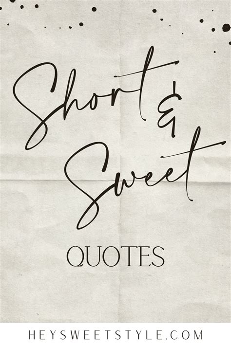 12 Short And Sweet Quotes About Life Short And Sweet Quotes Positive