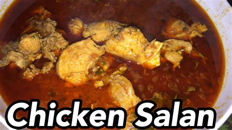 Chicken Salan Punjabi Style Murghi Ka Salan Desi Food Youtube