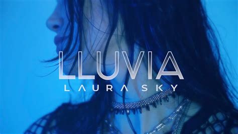 Laura Sky Lluvia Official Lyric Video Youtube