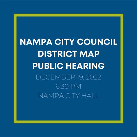 Public Hearing For Nampa City Council District Map December 19 City Of