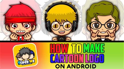 How To Make Cartoon Logo On Android Aggreyt Tutorial Youtube