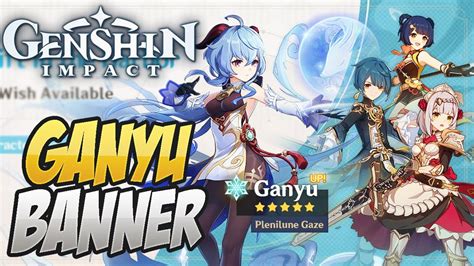 Ganyu Banner Info And More Genshin Impact Youtube