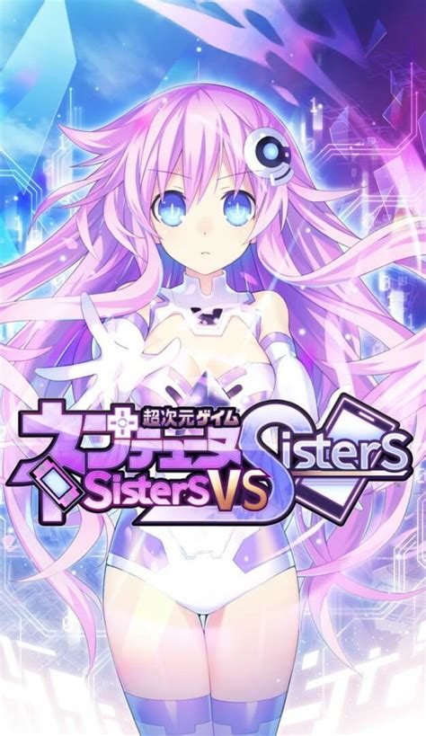 Hyperdimension Neptunia Sisters Vs Sisters Reviews Ratings Specs News Videos