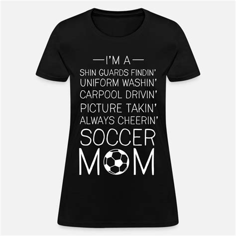 Shop Soccer Mom Ts Online Spreadshirt