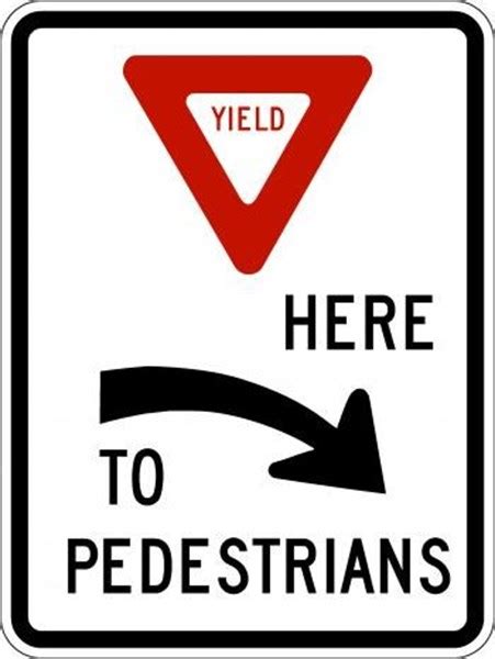 Traffic Signs And Safety R1 5ar 18x24 Yield Here To Pedestrians On Right