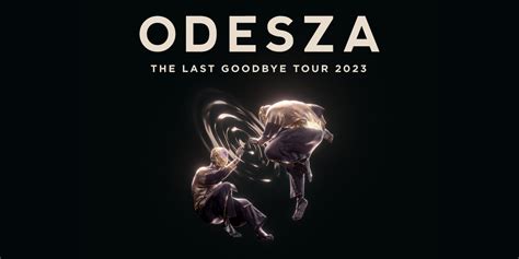 Odesza En El Palacio De Los Deportes Con Su Tour The Last Goodbye 2023