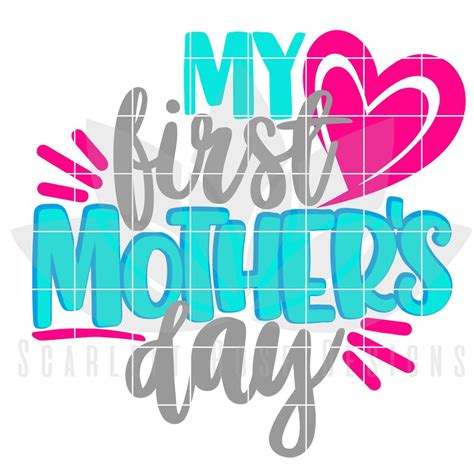 My First Mothers Day Svg Svg Cut File Mothers Day Shirt Etsy