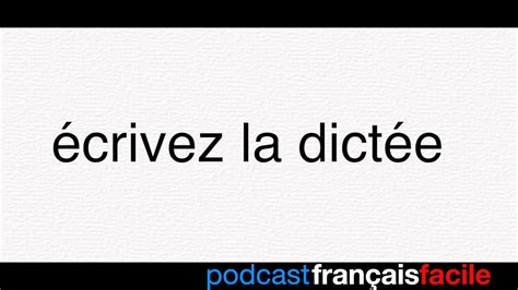 dictée - francais facile - apprendre le français - YouTube