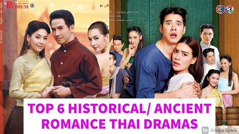 Top 6 Historical Ancient Thai Dramas Youtube