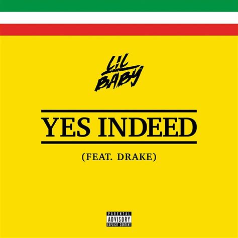 Lil Baby Enlists Drake For Wheezy Produced Yes Indeed Hiphopcanada