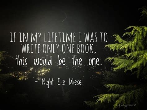 25 Best Night Elie Wiesel Quotes I Read I Write