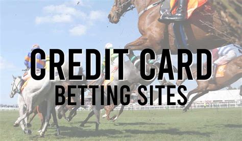 Credit Card Betting Sites Best Bookies That Accept Credit Cards