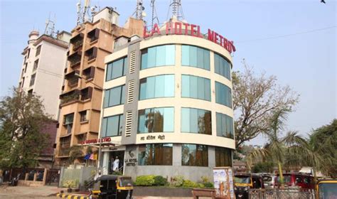 La Hotel Metro Mumbai Photos Images And Wallpapers Hd Images Near By Images