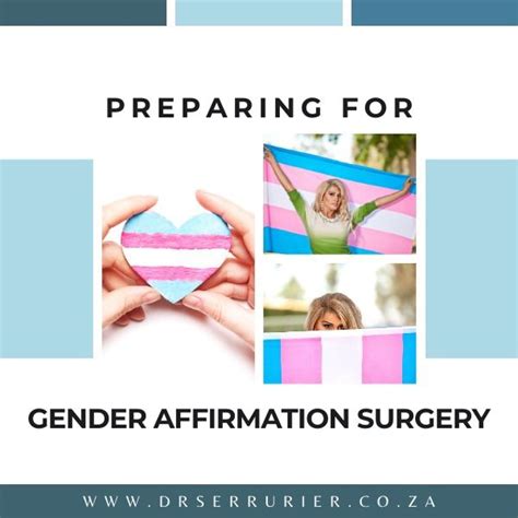Preparing For Gender Affirmation Surgery Affirmations Surgery Gender