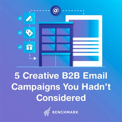 5 Creative B2b Emails You Hadnt Considered